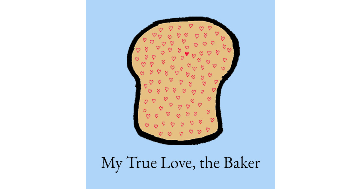 My True Love, the&nbsp;Baker